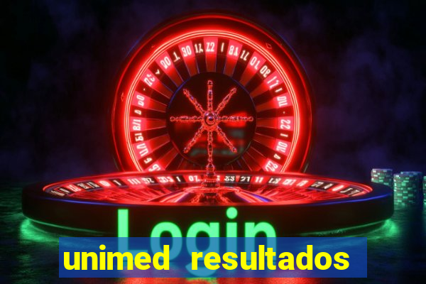 unimed resultados exames porto alegre